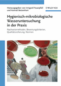 Hygienisch-mikrobiologische Wasseruntersuchung in der Praxis